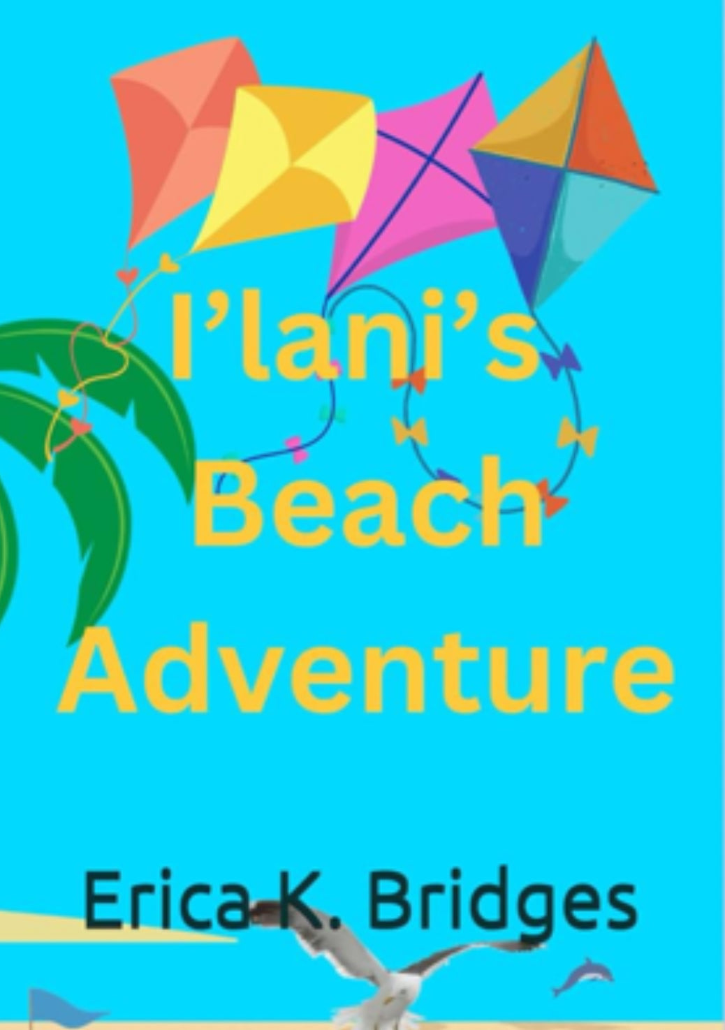 I’lani’s Beach Adventure