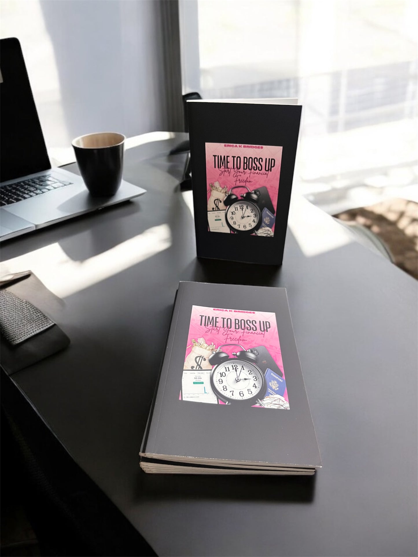 Time to Boss Up: Start Your Financial Freedom