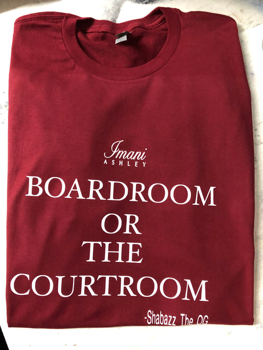 Boardroom or Courtroom Premium T